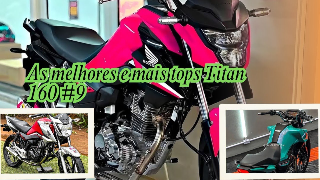 As melhores e mais tops Titan 160 #9