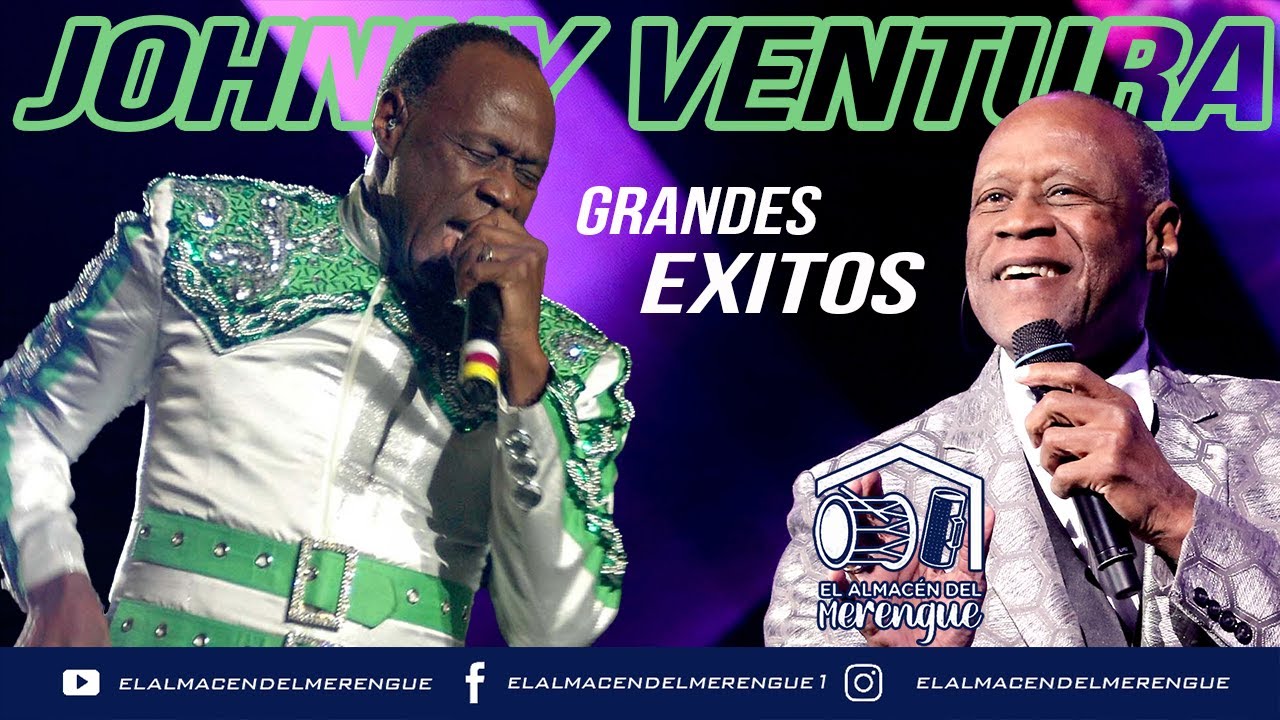 JOHNNY VENTURA GRANDES EXITOS 2021