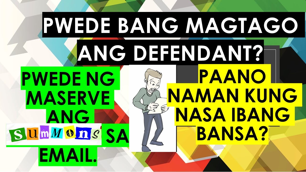 SUBPOENA O SUMMONS / PWEDE NG ISERVE VIA EMAIL
