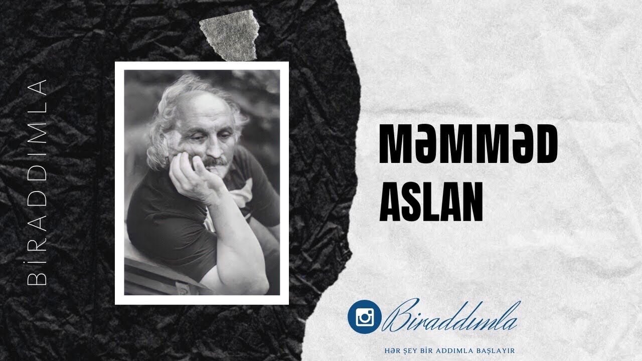 Məmməd Aslan - Mən buyam