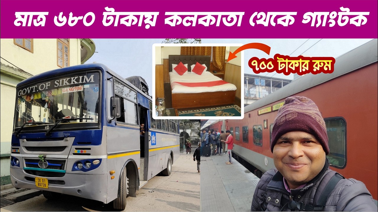 Kolkata to Gangtok By Train and Bus Only INR 680 : Siliguri To Gangtok By Bus : Gangtok Tour