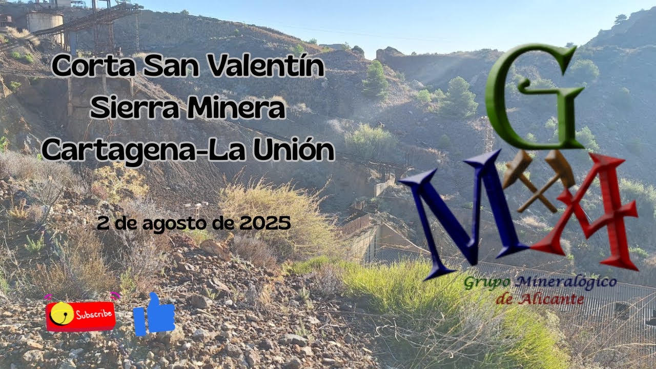 Corta San Valentín, Sierra Minera Cartagena-La Unión