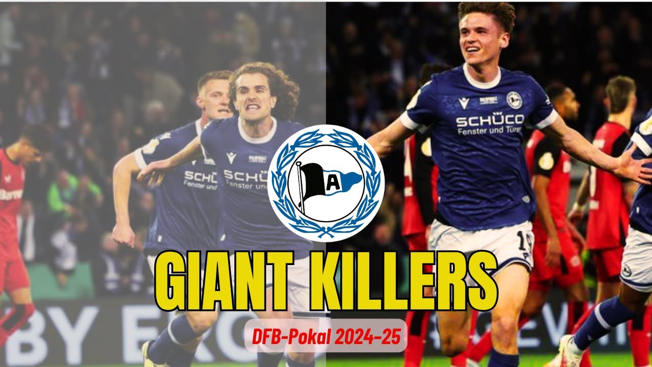 GIANT KILLERS &ndash; Arminia Bielefeld&rsquo;s Historic Cup Run | DFB-Pokal 2024&ndash;25