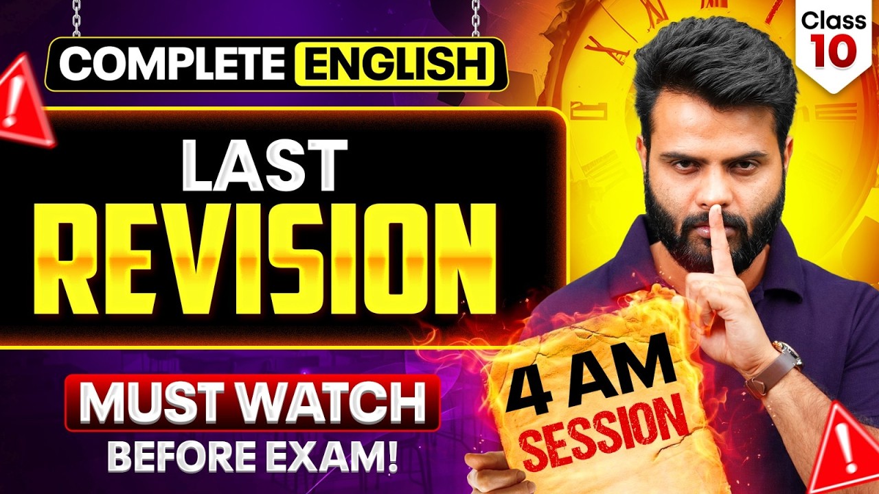 Class 10 - Complete English LAST REVISION 🔥 | 4AM Must Watch Before Exam ‼️ || By Anurag Sir