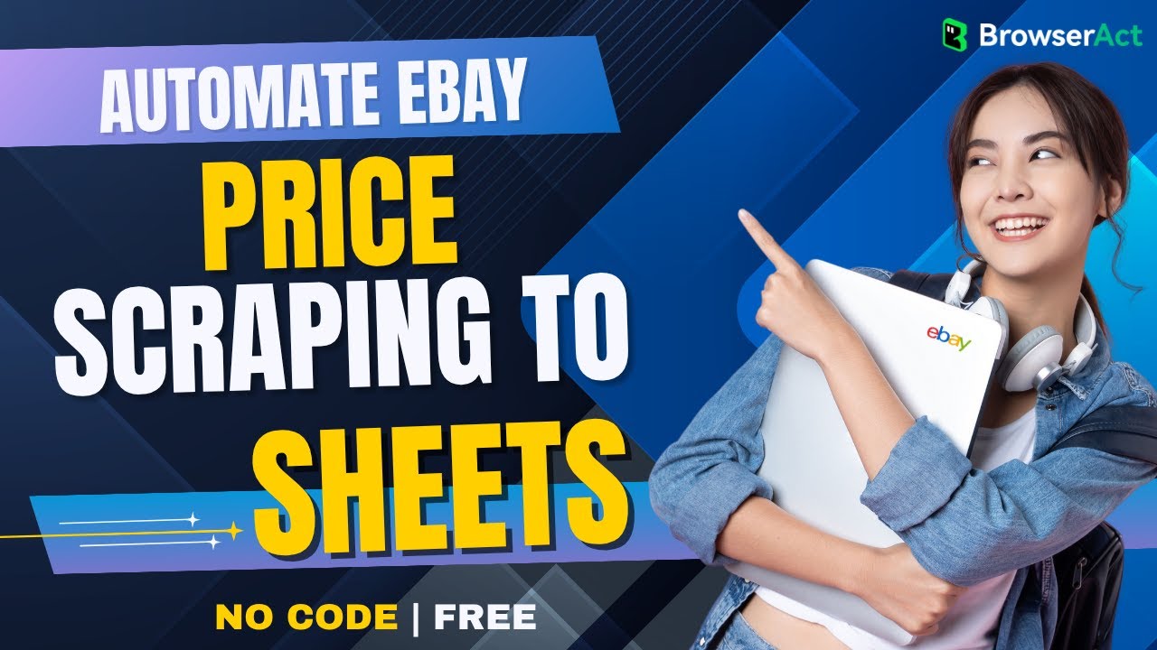 eBay Targeted Product Price Scraper: Auto-Extract Prices to Google Sheets
