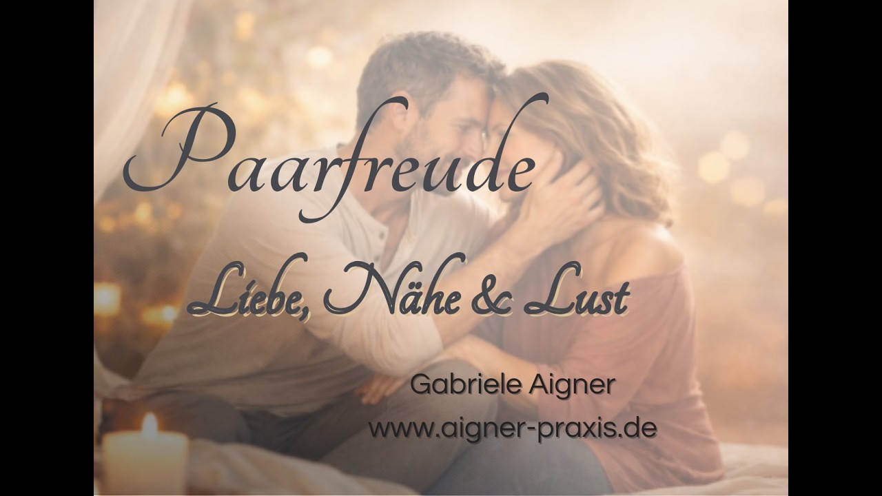Paarfreude - Wieder wie frisch Verliebt-Workshop mit Gabriele