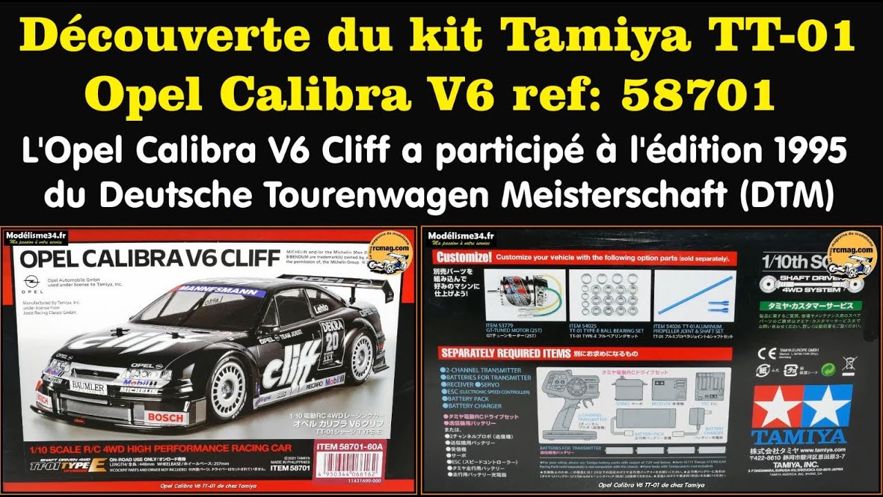 Découverte du nouveau kit Tamiya TT-01 Opel Calibra V6 Cliff DTM