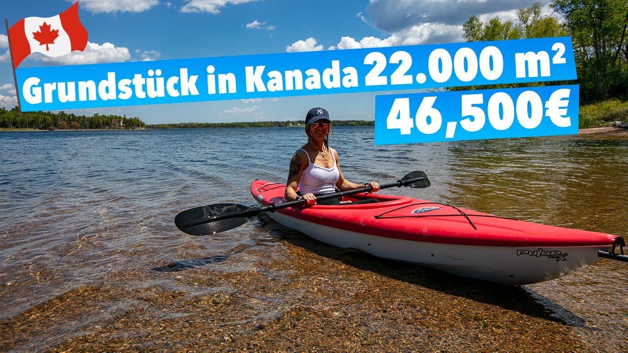 22.217 m² in Kanada für nur 46.500 € – Ihr Traumgrundstück wartet! 🇨🇦