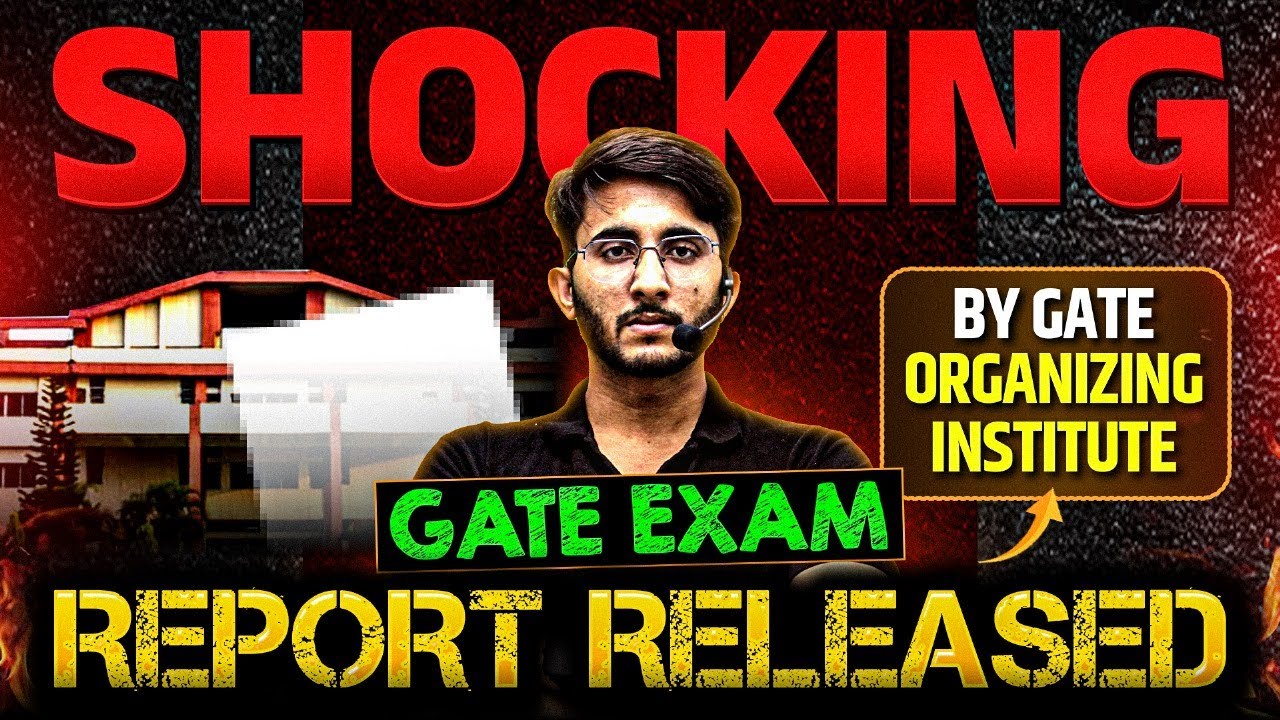 GATE 2025 Performance Report Out | IIT Roorkee Shocking Report Released