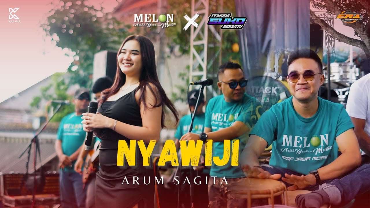 NYAWIJI - ARUM SAGITA || MELON MUSIC LIVE PEMUDA SUKO BERSATU