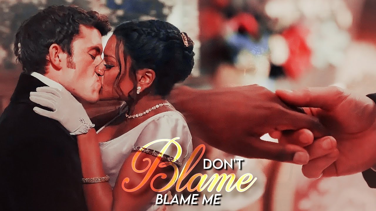 Anthony and Kate ► Don't Blame Me | Bridgerton [season 2]