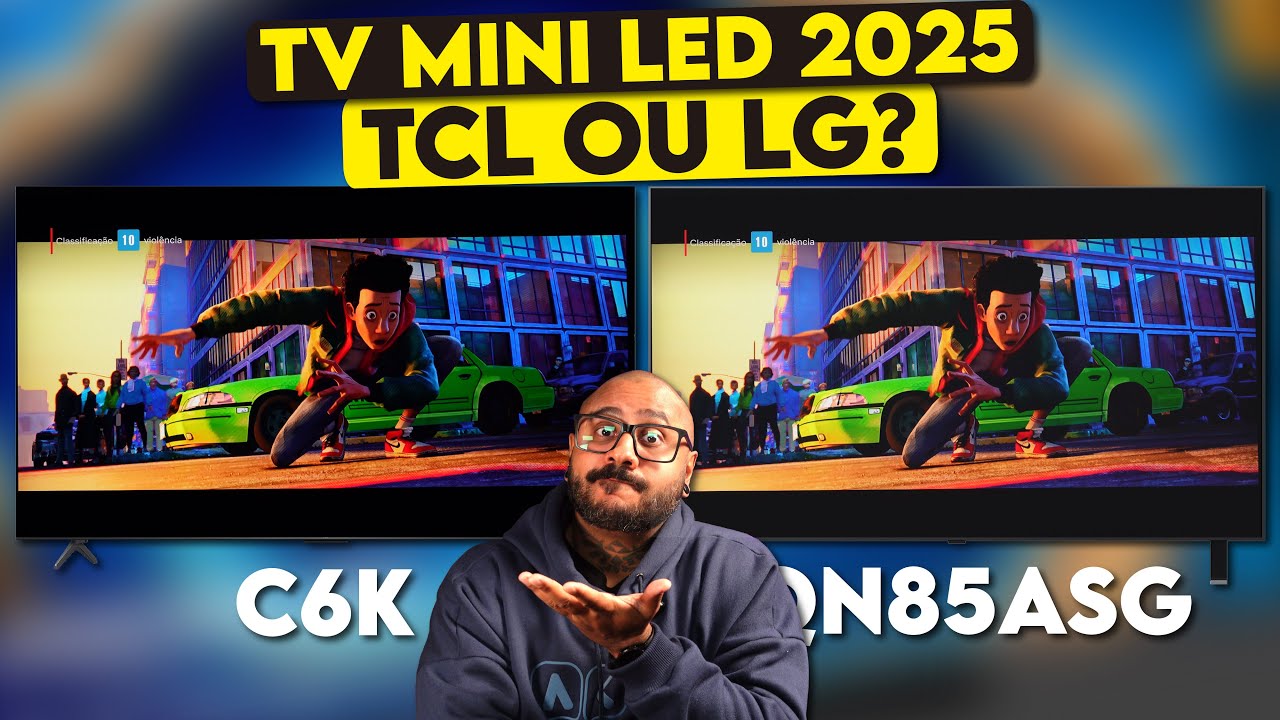 Comparativo TCL C6K ou QNED85ASG O que muda e qual MINI LED é melhor? QD MINI LED ou QNED MINI LED?