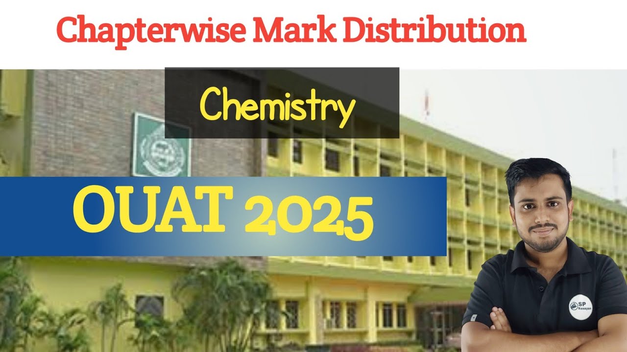 OUAT 2025 - Chemistry Chepterwise mark weightage || #Chemistry #ouat #chse_odisha