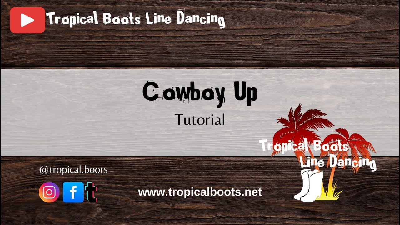 Cowboy Up - Line Dance Tutorial
