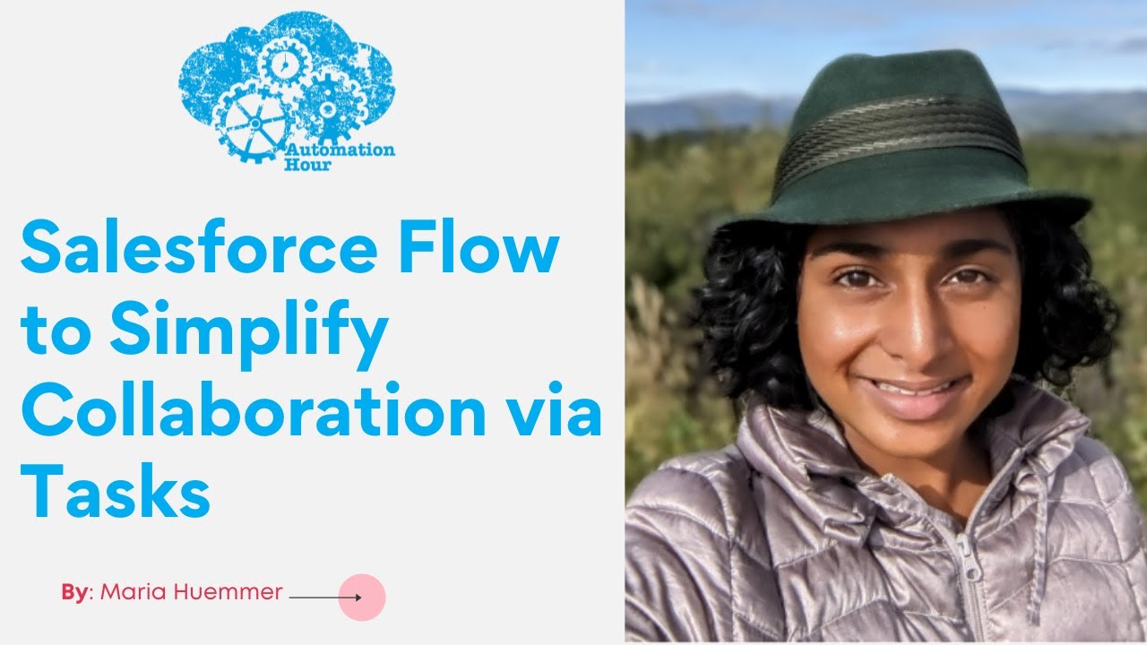 Salesforce Flow to Simplify Collaboration via Tasks