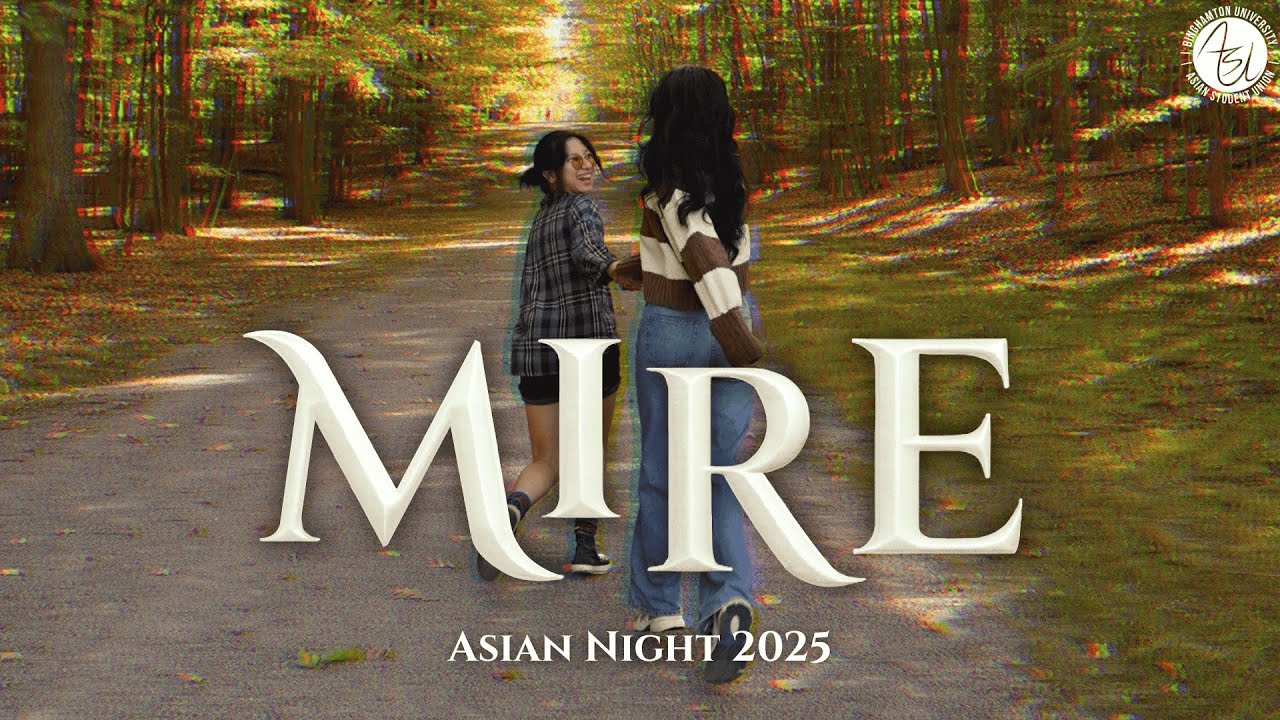 Mire | Asian Night 2025