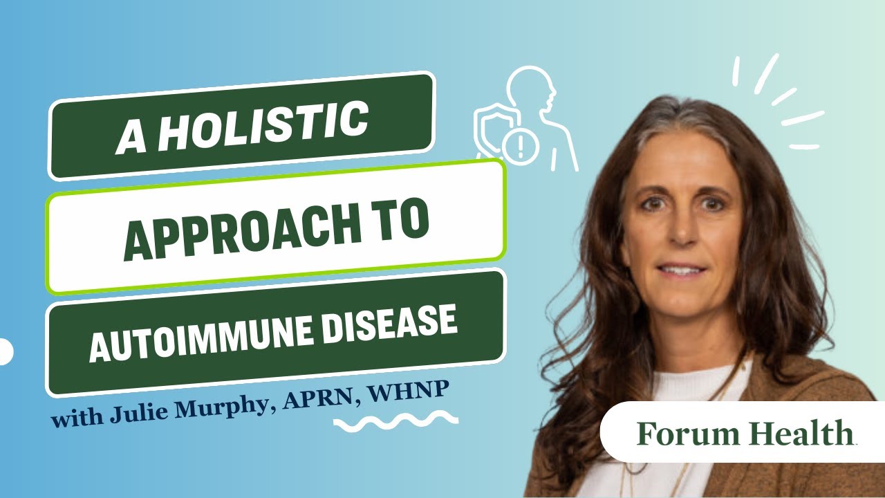 A Holistic Approach to Autoimmune Disease