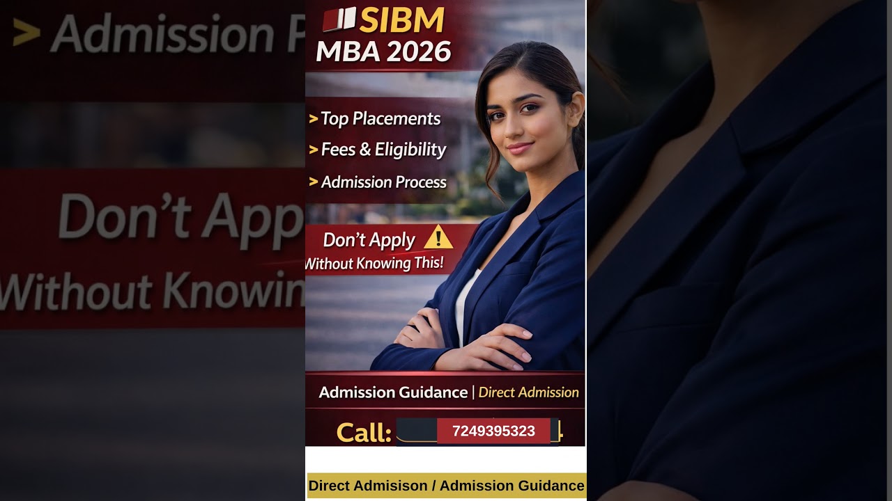 SIBM Pune MBA 2026 🔥 Fees, Admission Process, Placements | Worth It or Not?