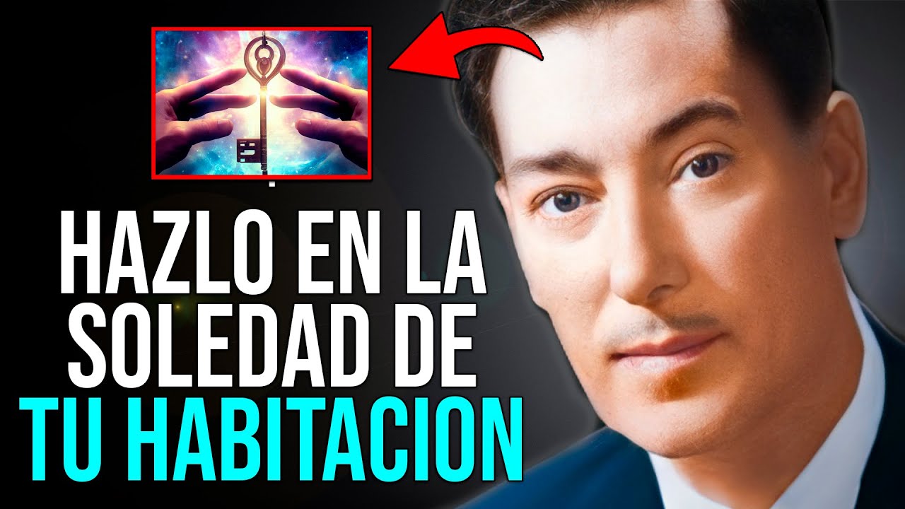 EL ARTE DE LA ORACIÓN | Domina Este Arte En La SOLEDAD de tu Habitación | Neville Goddard