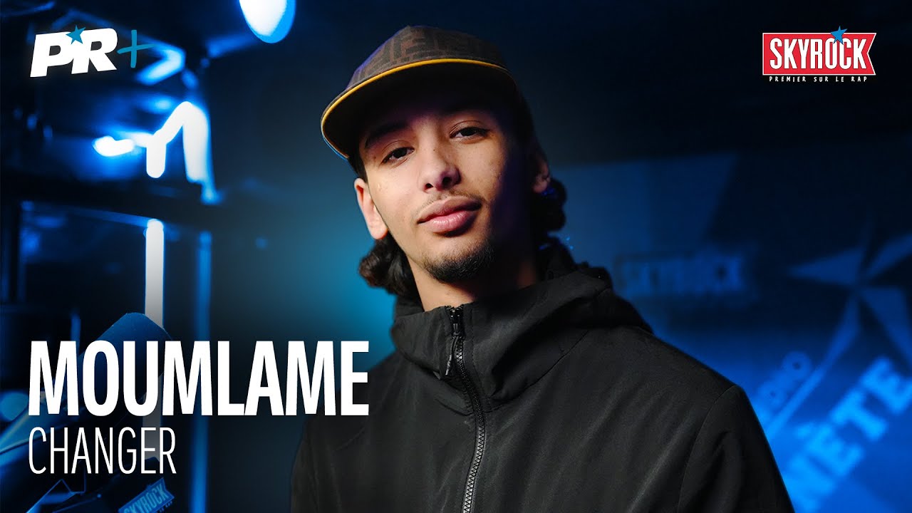 Moumlame - Changer #PR+