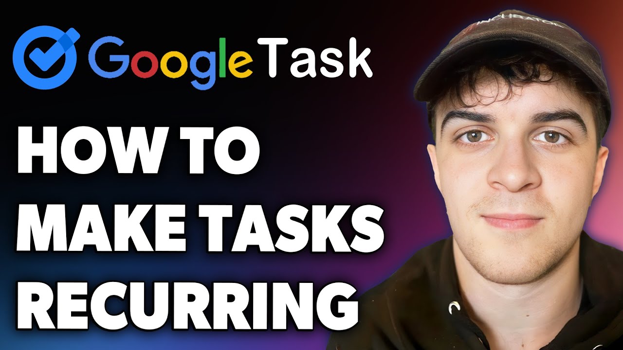 How to Make Google Tasks Recurring (Full 2024 Guide)