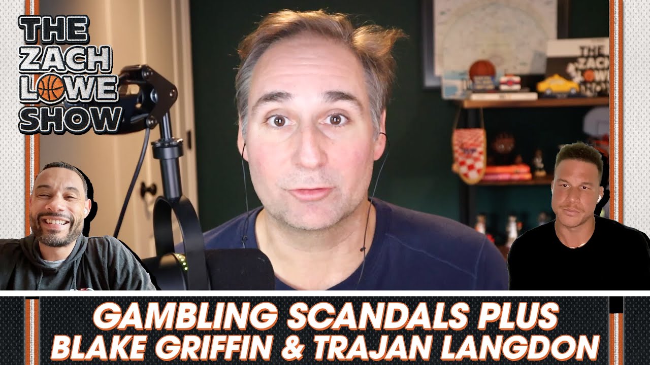 Breaking Down the Gambling Scandals With David Purdum. Plus, Blake Griffin and Trajan Langdon