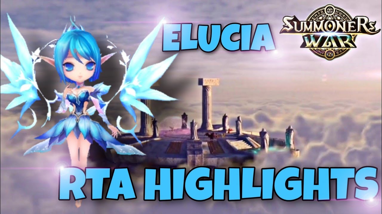 ELUCIA RTA HIGHLIGHTS - Summoners War