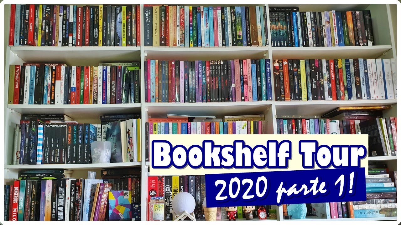 TOUR PELA ESTANTE DE LIVROS | BOOKSHELF TOUR 2020 PARTE 1 || Jéssica Lopes
