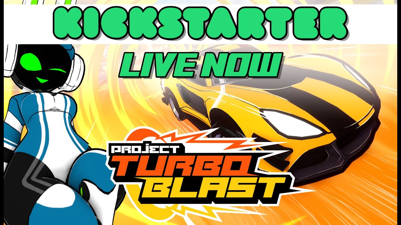 Project TurboBlast - Kickstarter