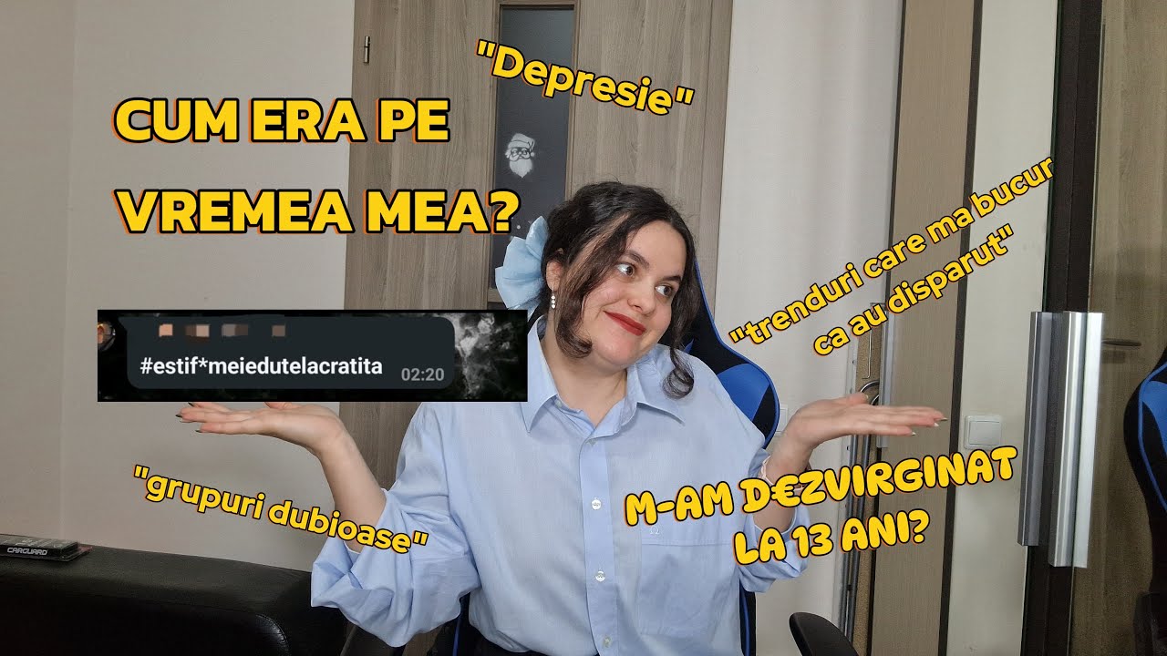CUM ERA PE VREMEA MEA!? | GENERATIA Z