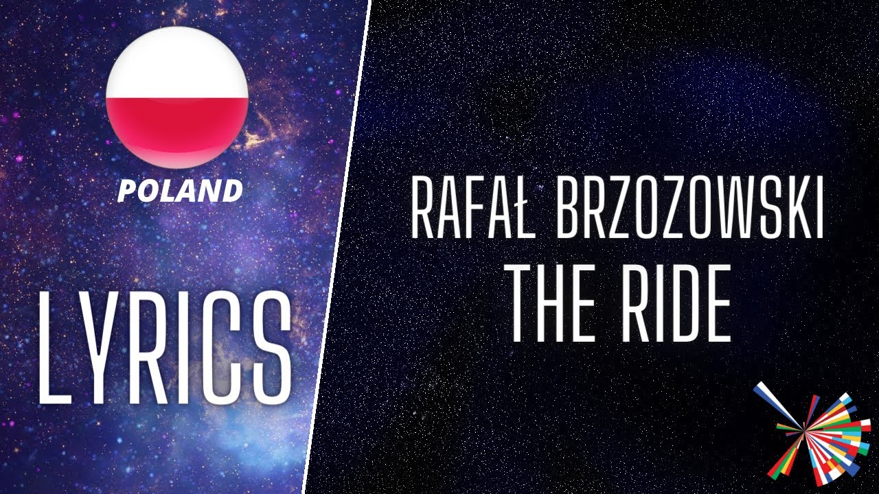 LYRICS / TEKST | RAFAŁ BRZOZOWSKI - THE RIDE | EUROVISION 2021 POLAND 🇵🇱