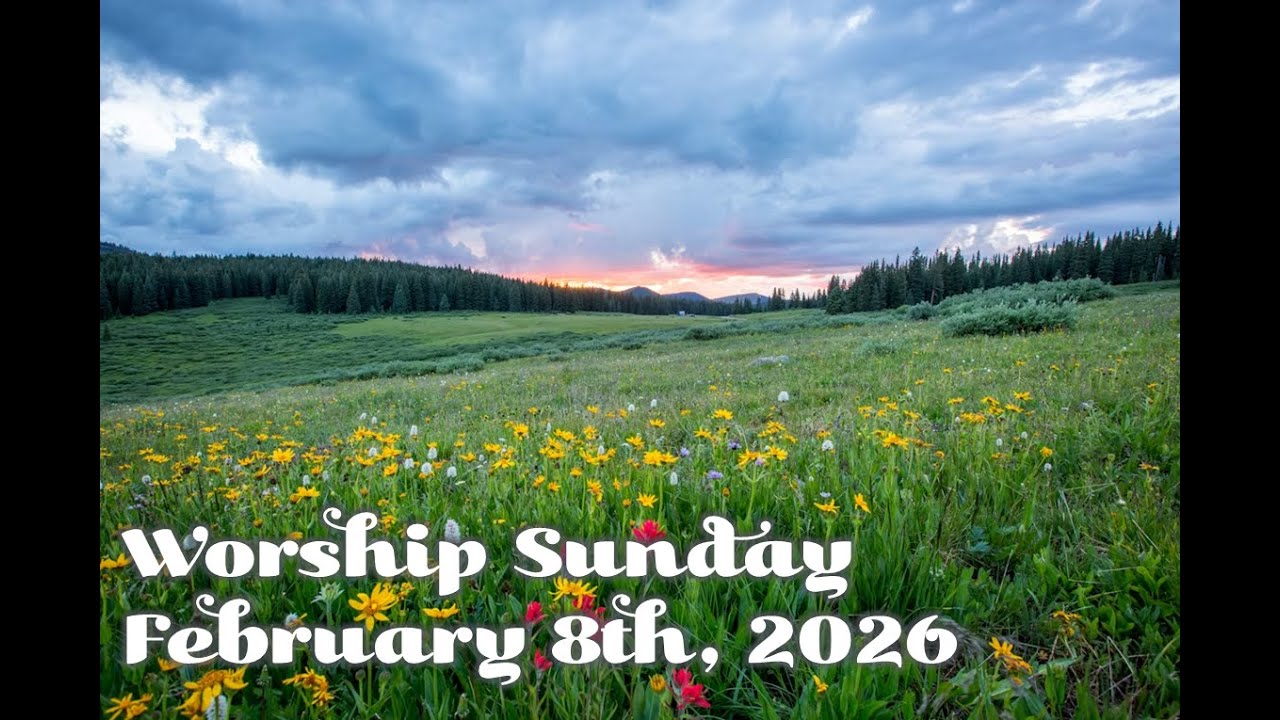 FPC Sunday Worship 2/8/2026