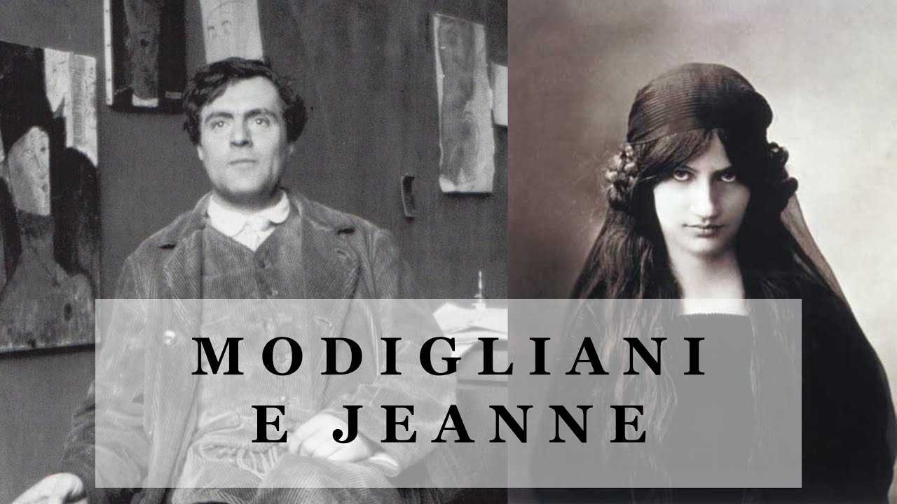 Modigliani e Jeanne: un amore tragico