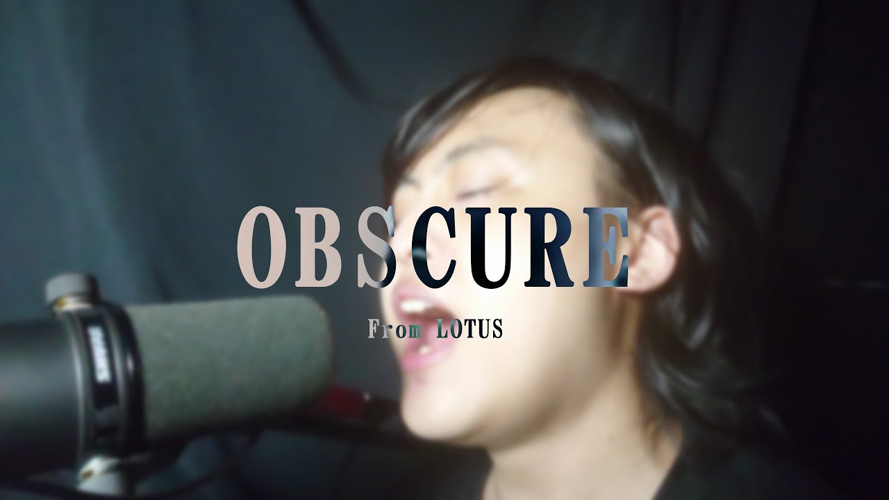 【歌ってみた】OBSCURE［DIR EN GREY]/冬樹(Cover)