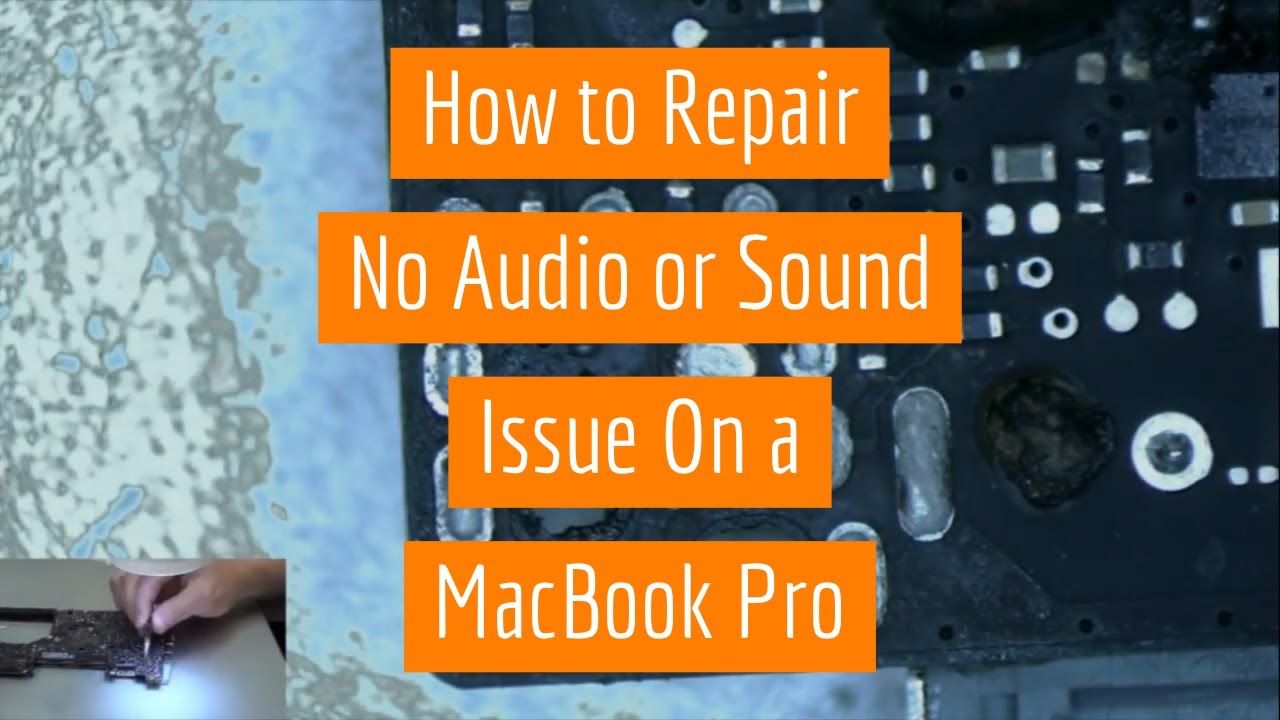 Macbook Pro No Audio or Sound Repair on Board 820-3115