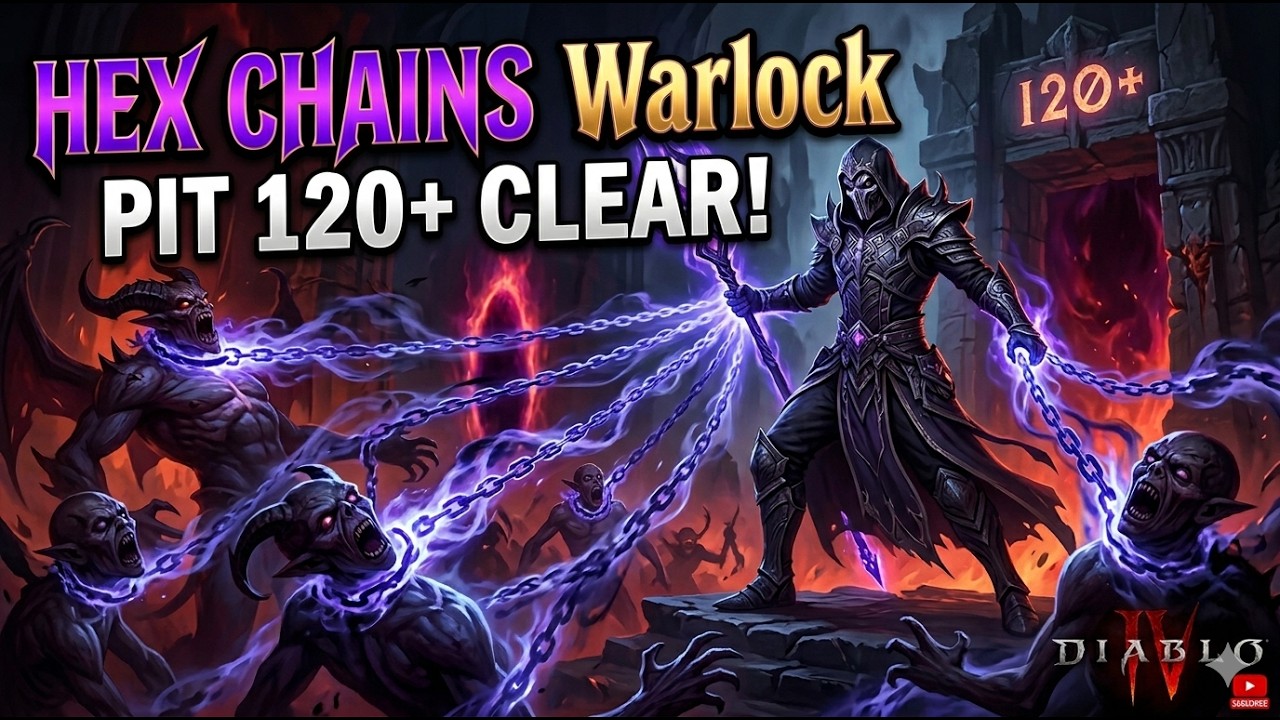 Hex Chains Warlock Build Guide | Pit 120+ | Diablo 4 Season 13