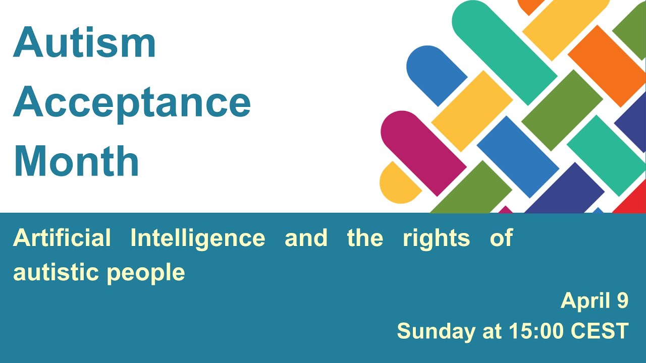 April webinar series: Artificial Intelligence and the Rights of Autistic People - EUCAP webinar