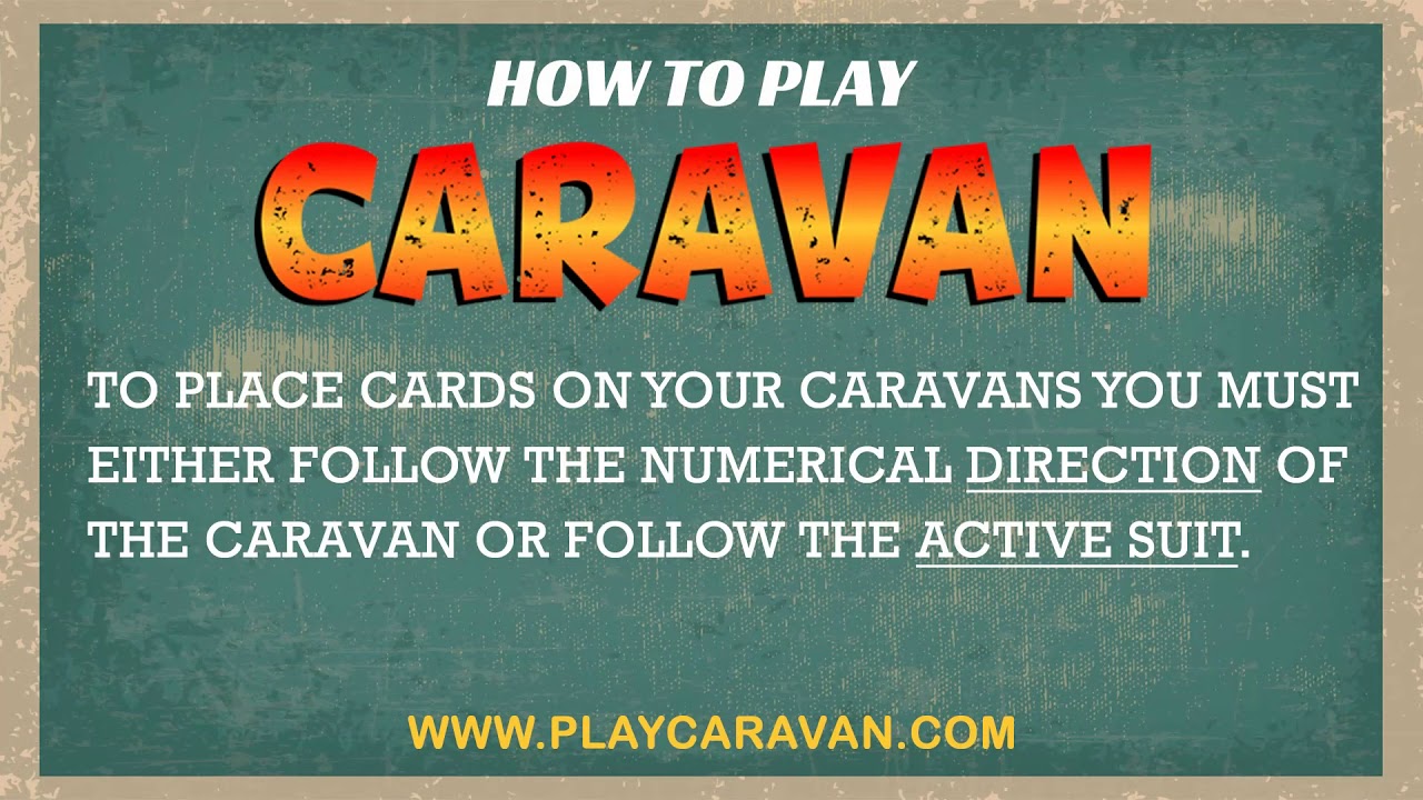 How to Play Caravan - The Definitive Video