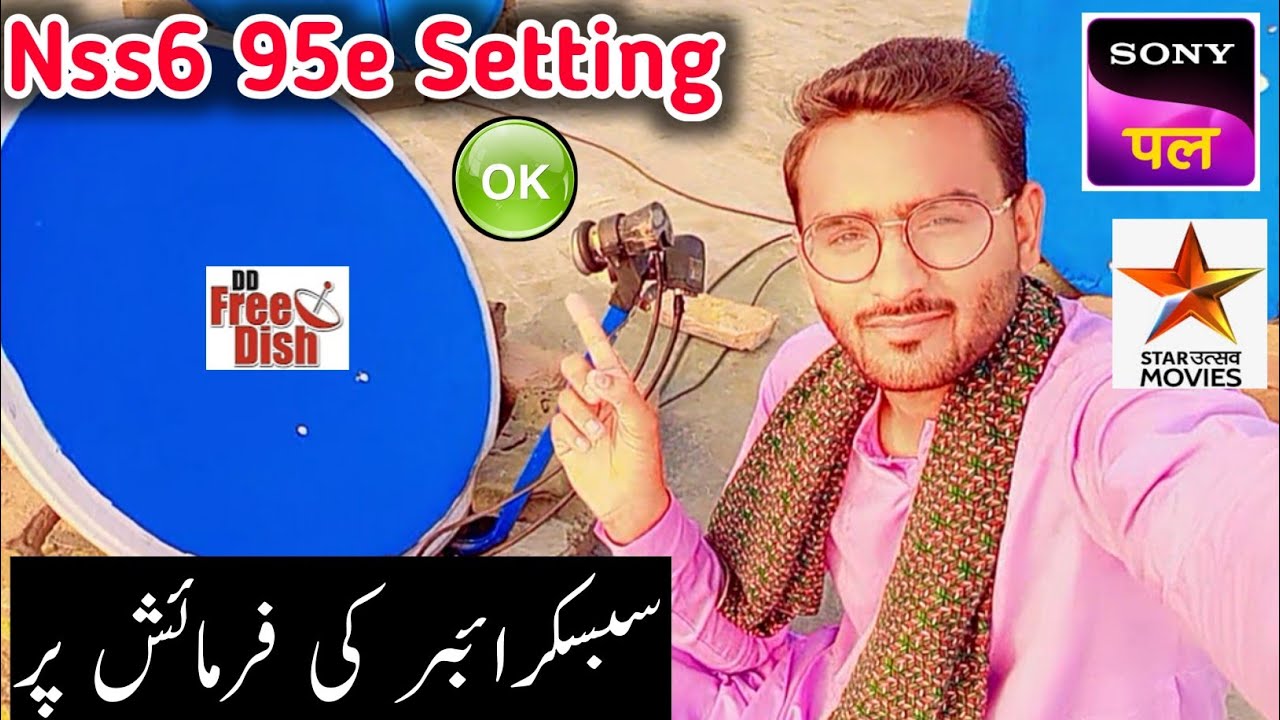 Nss6 95e Dish Setting | No Signal Problems In DD Free Dish | Nss6 95e Channel List | Dish Tv Offer