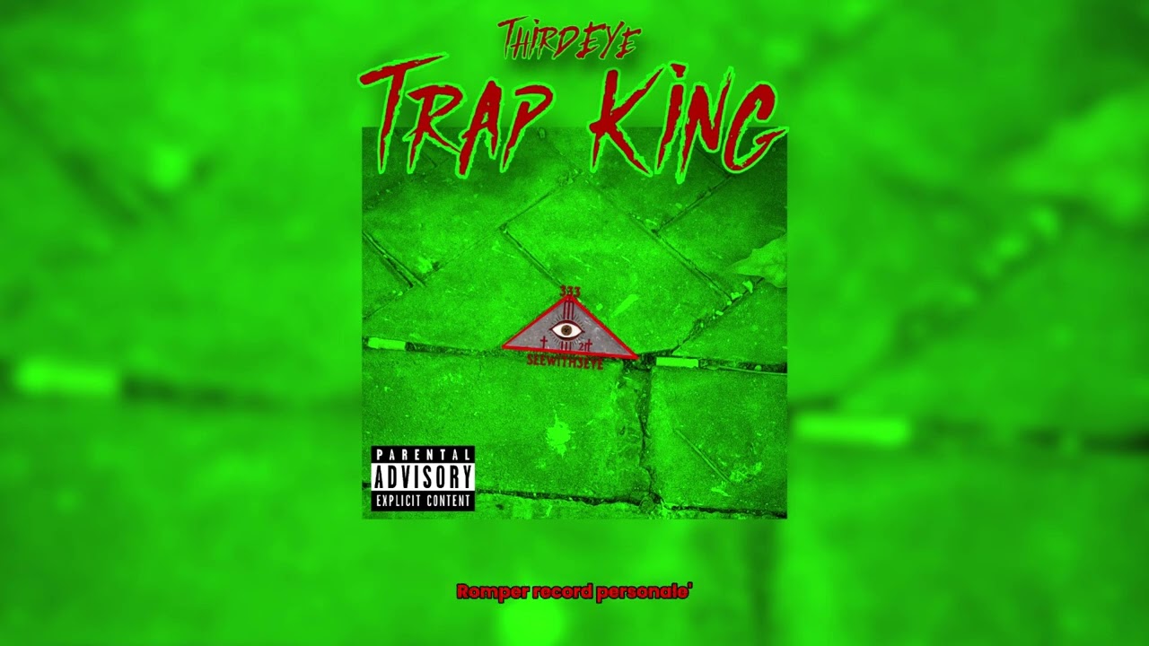 Third Eye - TrapKing (Audio Oficial)