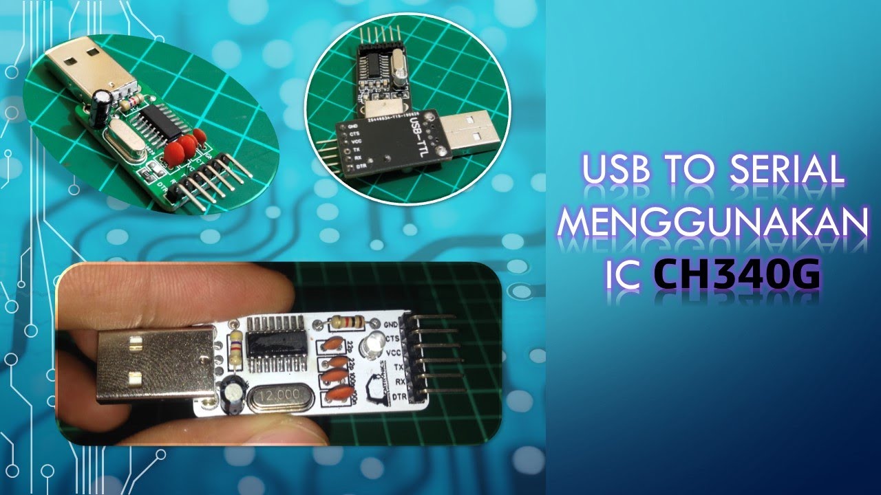 Menggunakan Modul USB-Serial CH340G