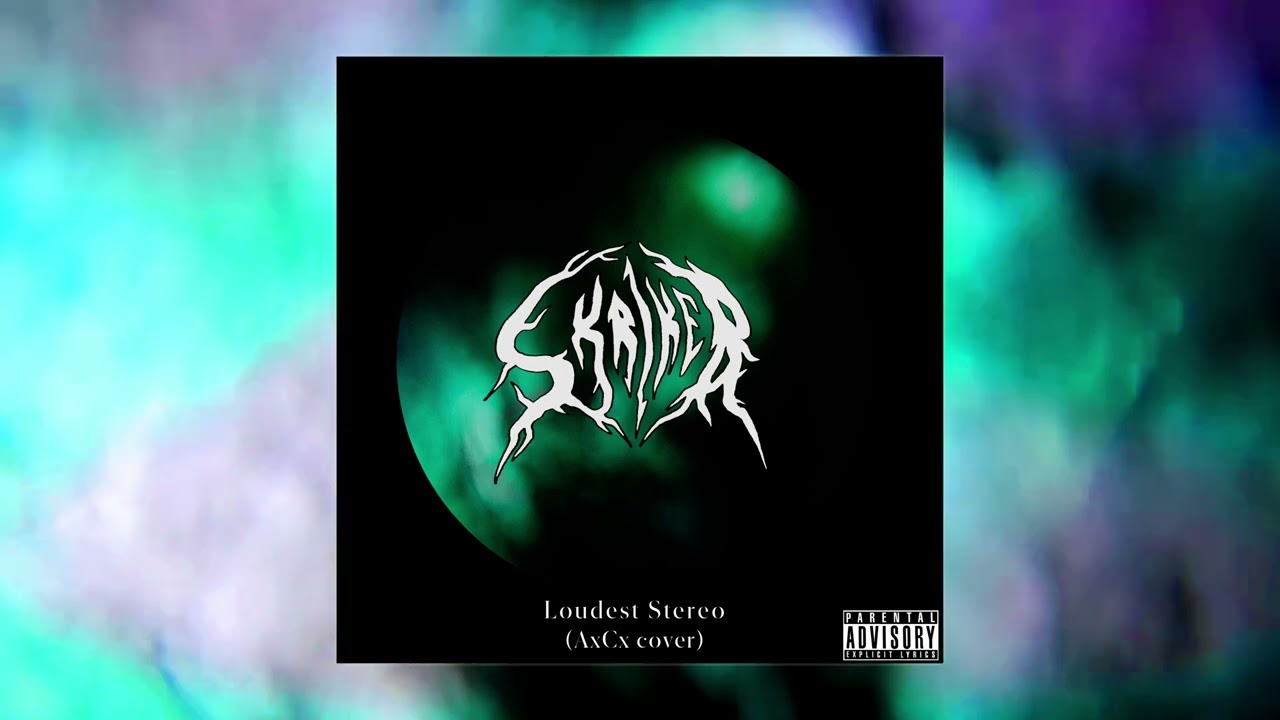 Skriker - Loudest Stereo (AxCx cover)