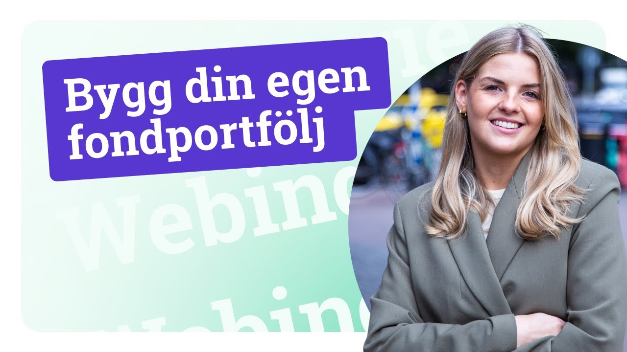 Invest like a girl – Bygg din egen fondportfölj | Webinarie