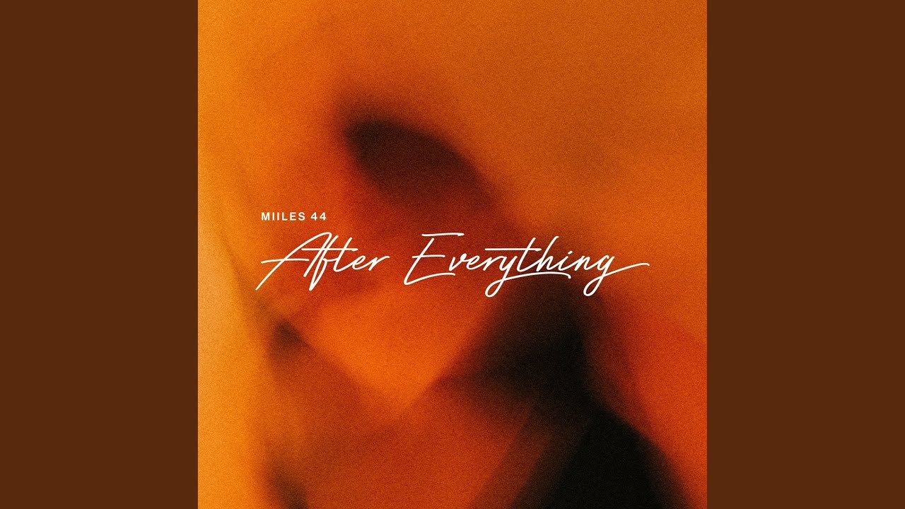 After Everything