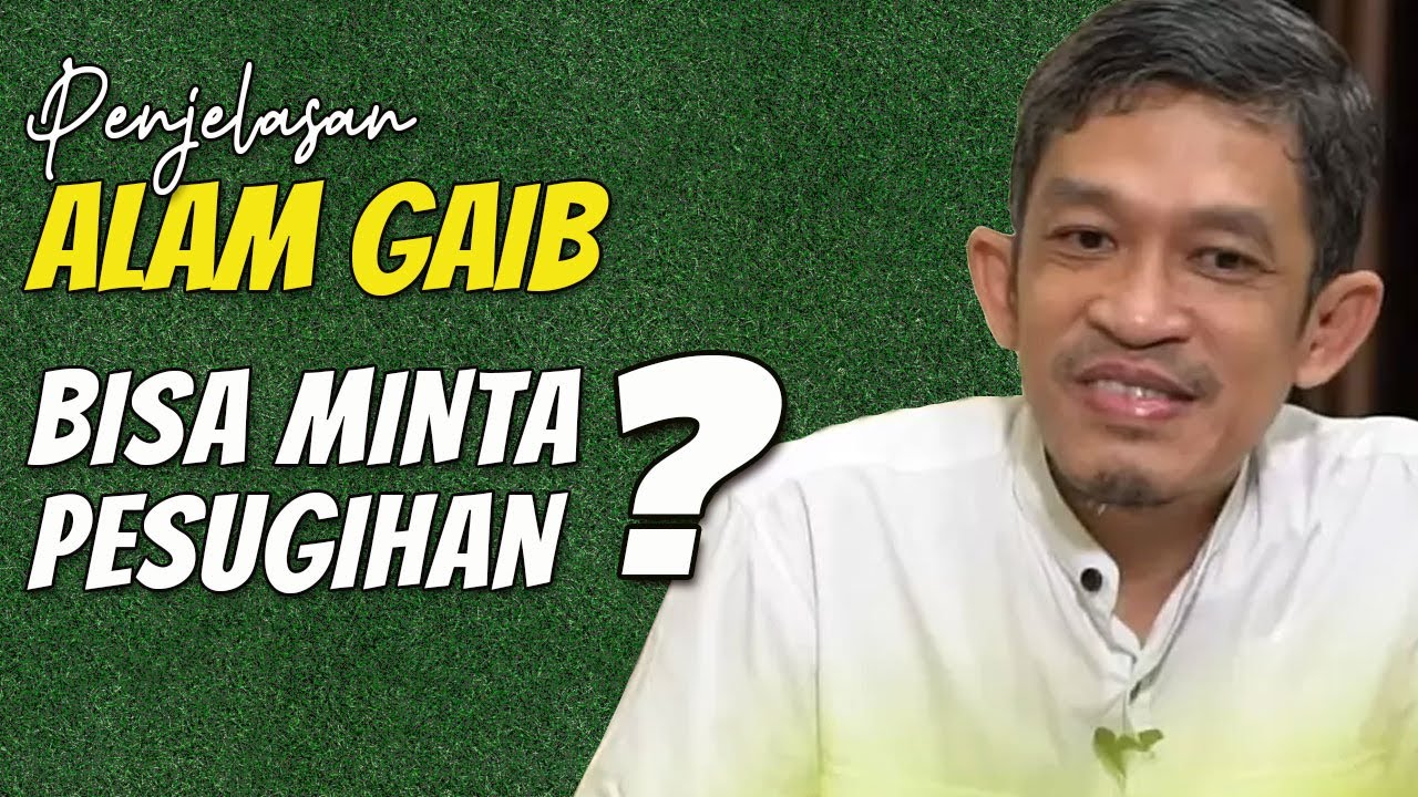 Penjelasan Alam Gaib Menurut Ngaji Filsafat | Dr. Fahrudin Faiz S.Ag,M.Ag