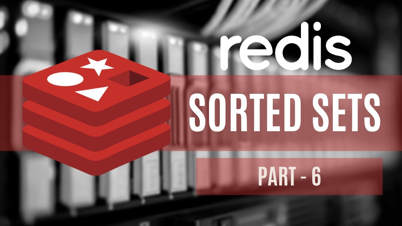 Redis Sorted Sets - Redis CLI Course | 06