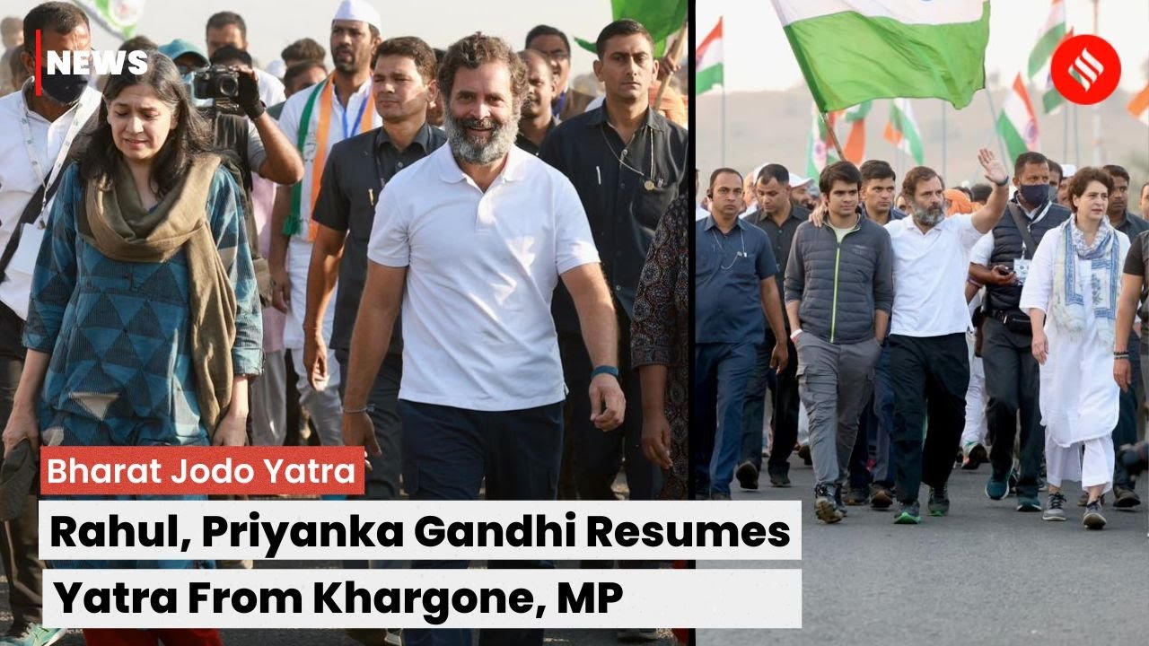 LIVE- Bharat Jodo Yatra: Rahul, Priyanka Gandhi Vadra Resumes Yatra From Khargone, Madhya Pradesh