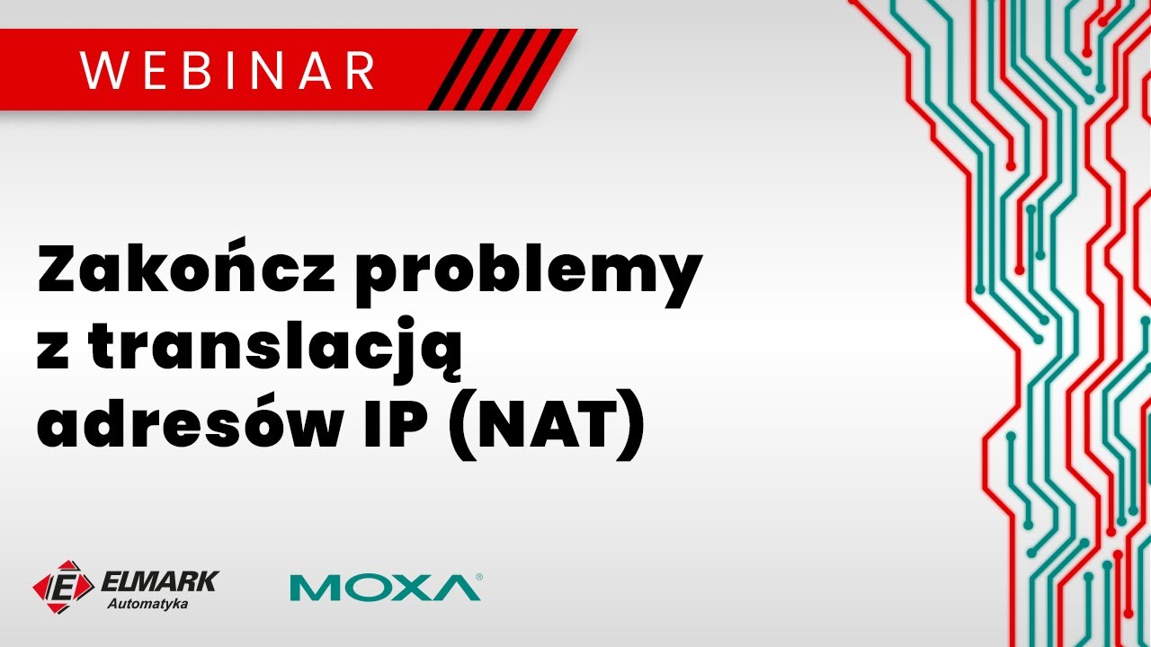 Translacja adresów NAT: jak zrobić to szybko i bez problemów? - Webinar Elmark Automatyka