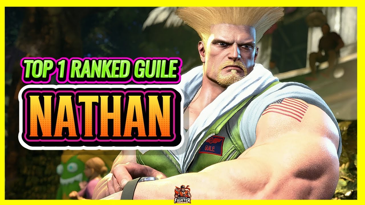 SF6 Guile ► Nathan Top 1 Ranked Guile 🔥High level gameplay🔥