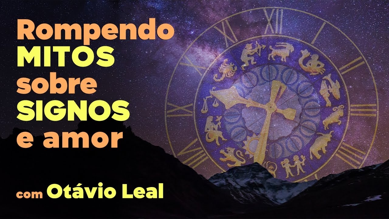 Rompendo mitos sobre signos e amor